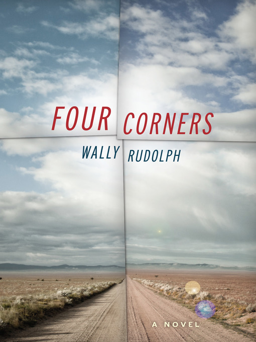 Title details for Four Corners by Wally Rudolph - Available